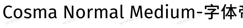 Cosma Normal Medium字体转换